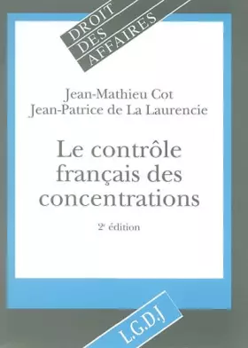 Couverture du produit · Le Contrôle français des concentrations