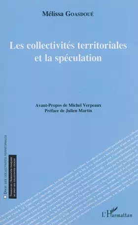 Couverture du produit · Les collectivités territoriales et la spéculation