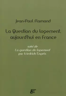 Couverture du produit · La question du logement aujourd'hui en France