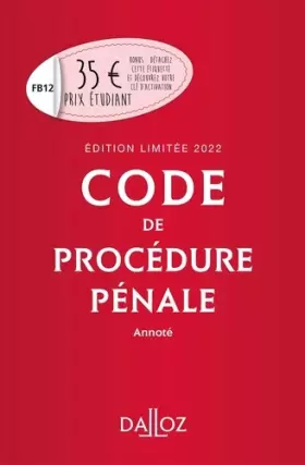 Couverture du produit · Code de procédure pénale 2022 annoté. Édition limitée