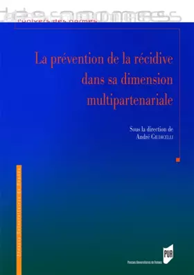 Couverture du produit · La prévention de la récidive dans sa dimension multi-partenariale