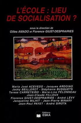 Couverture du produit · L'école : lieu de socialisation ?