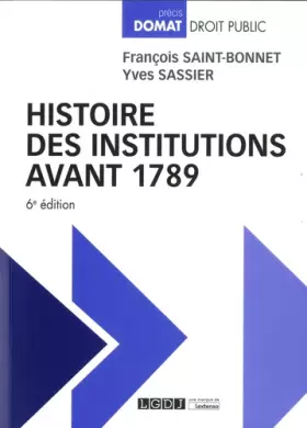 Couverture du produit · Histoire des institutions avant 1789 (2019)