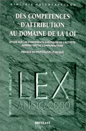 Couverture du produit · DES COMPETENCES D'ATTRIBUTION AU DOMAINE DE LA LOI