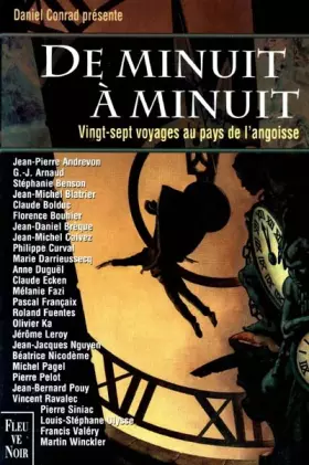 Couverture du produit · De minuit à minuit : vingt-sept voyages au pays de l'angoisse