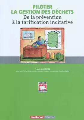 Couverture du produit · Piloter la gestion des déchets : De la prévention à la tarification incitative