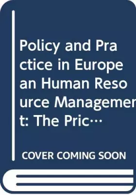 Couverture du produit · Policy and Practice in European Human Resource Management: The Price Waterhouse Cranfield Survey