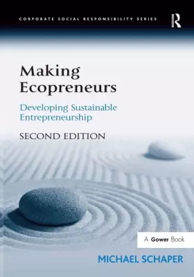 Couverture du produit · Making Ecopreneurs: Developing Sustainable Entrepreneurship
