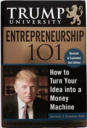 Couverture du produit · Trump University Entrepreneurship 101: How to Turn Your Idea into a Money Machine