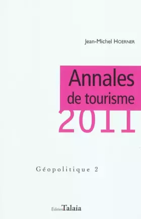 Couverture du produit · Annales de tourisme 2011