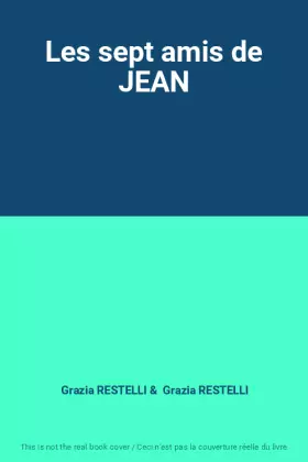 Couverture du produit · Les sept amis de JEAN