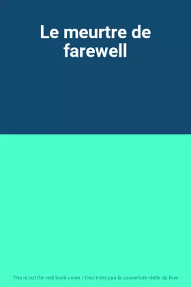 Couverture du produit · Le meurtre de farewell