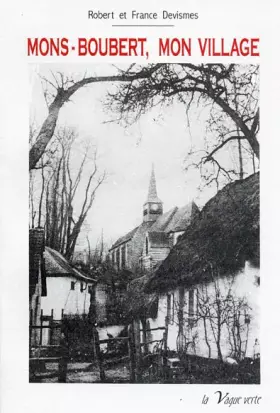 Couverture du produit · Mons-boubert, mon village
