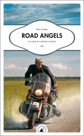 Couverture du produit · Road Angels : Le tour du monde à moto