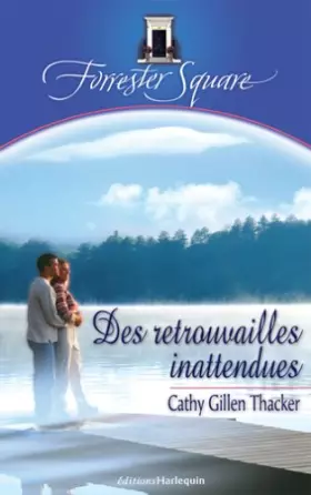 Couverture du produit · Des retrouvailles inattendues