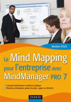Couverture du produit · Le Mind Mapping pour l'entreprise avec MindManager Pro 7