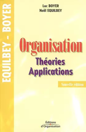 Couverture du produit · Organisation. Théories et applications, 2ème édition