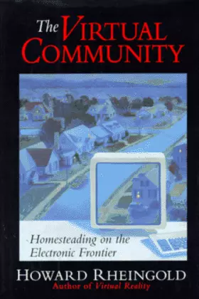 Couverture du produit · The Virtual Community: Homesteading On The Electronic Frontier The Edge