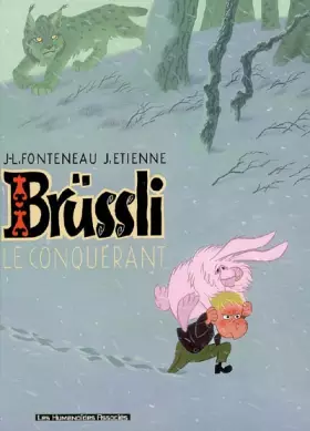 Couverture du produit · Brüssli, Tome 1 : Le Conquérant