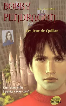 Couverture du produit · Bobby Pendragon, Tome 7 : Les Jeux de Quillan