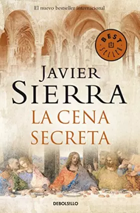 Couverture du produit · La cena secreta / The Secret Supper