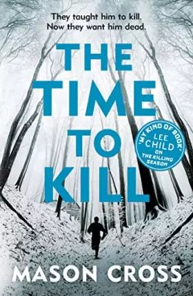 Couverture du produit · The Time to Kill: Carter Blake Book 3