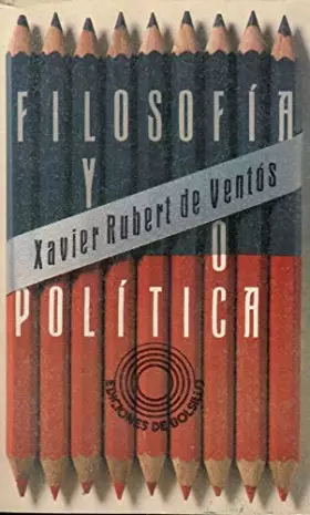 Couverture du produit · FILOSOFIA Y POLITICA.