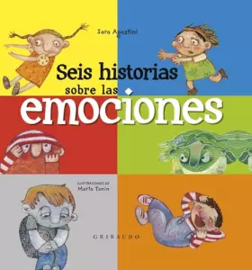 Couverture du produit · Seis historias sobre las emociones / Six Stories about Emotions