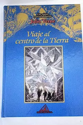 Couverture du produit · Viaje al centro de la Tierra