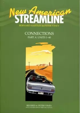 Couverture du produit · New American Streamline Connections: Intermediate: Student Book Part A (Units 1-40)
