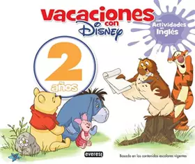 Couverture du produit · Vacaciones con Disney. 2 años.: Con actividades en inglés
