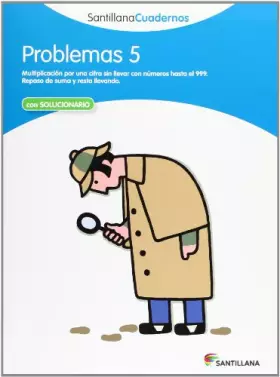 Couverture du produit · PROBLEMAS 5 SANTILLANA CUADERNOS