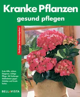 Couverture du produit · Begrünen von Haus & Balkon. Farbige Gartenratgeber.