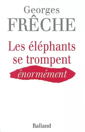 Couverture du produit · Les éléphants se trompent énormément