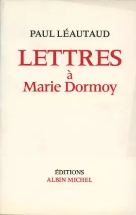 Couverture du produit · Lettres à Marie Dormoy