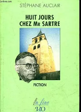 Couverture du produit · Huit Jours chez monsieur Sartre