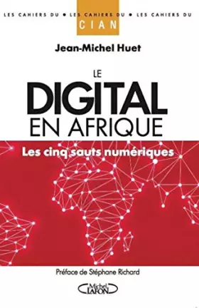 Couverture du produit · Le digital en Afrique - Les cinq sauts numériques