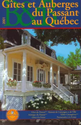 Couverture du produit · Gîtes du passant au Québec 2001