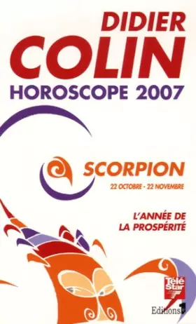 Couverture du produit · Scorpion: Huitième signe du zodiaque 22 ou 23 octobre - 21 ou 22 novembre