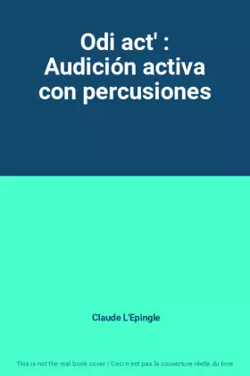 Couverture du produit · Odi act' : Audición activa con percusiones
