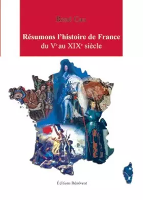 Couverture du produit · Resumons l'Histoire de France du Veme