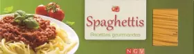 Couverture du produit · Spaghettis: Recettes gourmandes