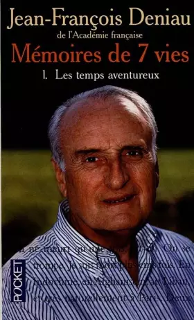 Couverture du produit · Mémoires de 7 vies : 1. Les temps aventureux