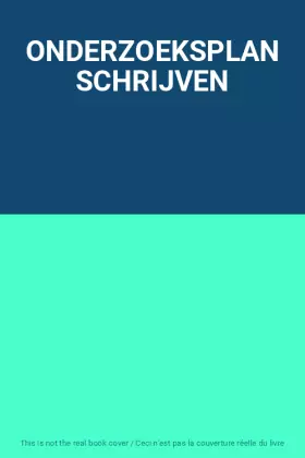 Couverture du produit · ONDERZOEKSPLAN SCHRIJVEN