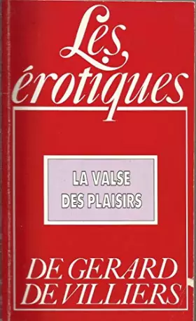 Couverture du produit · LA VALSE DES PLAISIRS