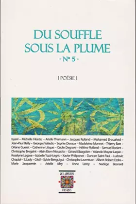 Couverture du produit · Du Souffle sous la Plume n°5