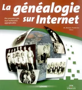 Couverture du produit · La Généalogie sur Internet : Des premiers pas aux recherches approfondies