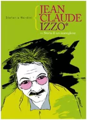 Couverture du produit · Jean Claude Izzo - Storia DI UNA Marsigliese