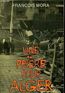Couverture du produit · Une Prière pour Alger