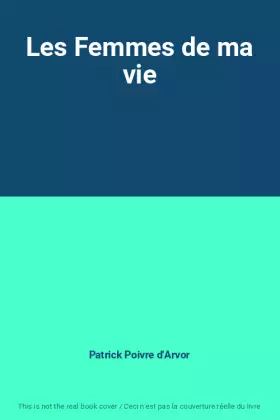 Couverture du produit · Les Femmes de ma vie